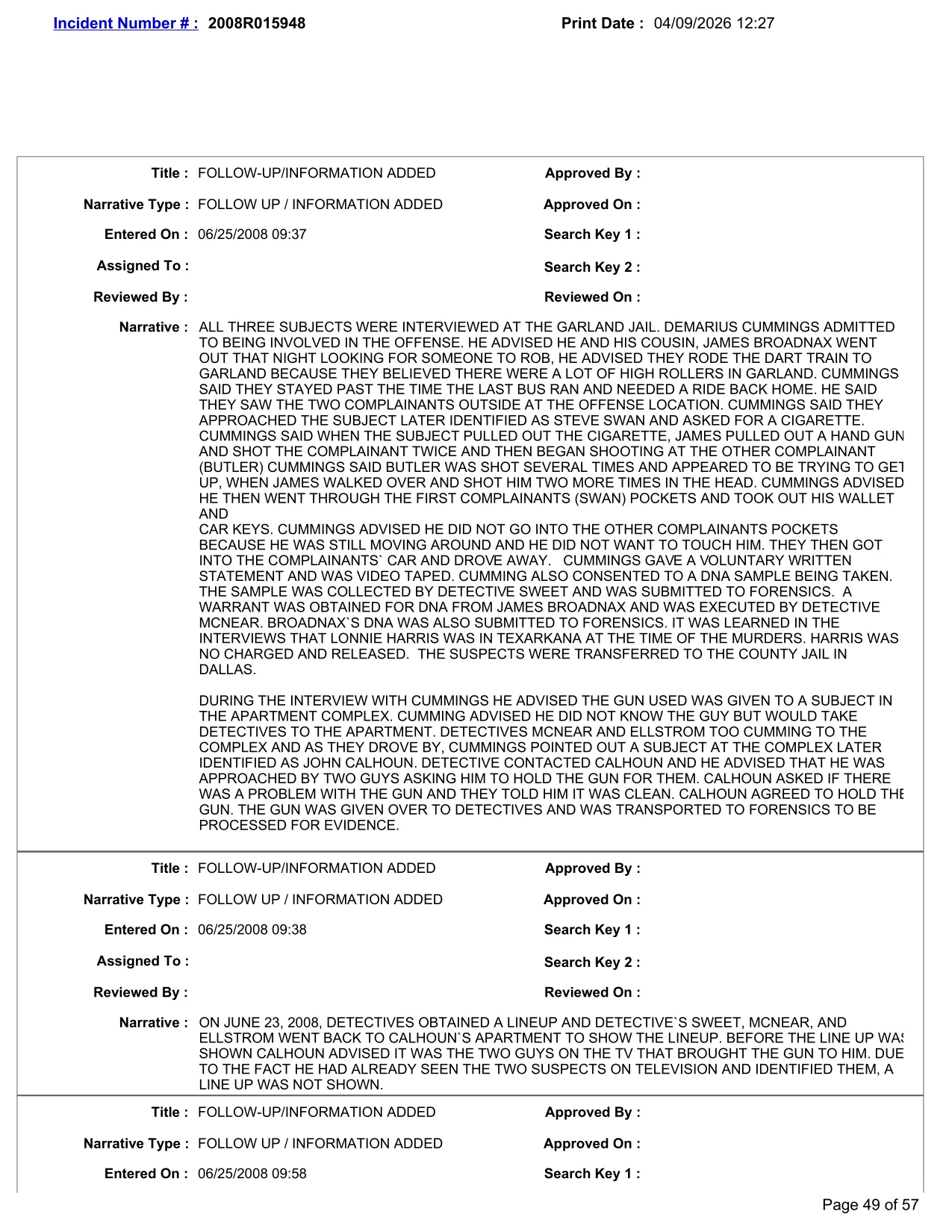 Demarius Cummings' Confession and follow up with informant John Calhoun